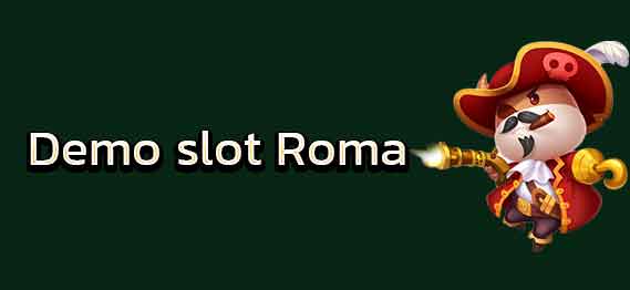 Demo slot Roma